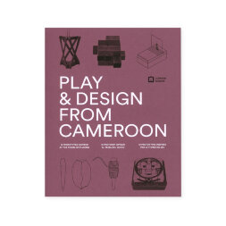 Play &amp; Design from Cameroon Книга