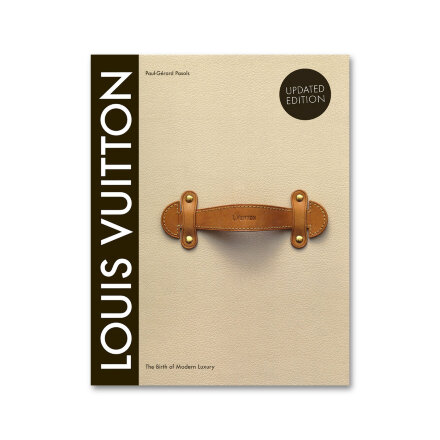 Louis Vuitton: The Birth of Modern Luxury (Updated Edition) Книга в Москве 